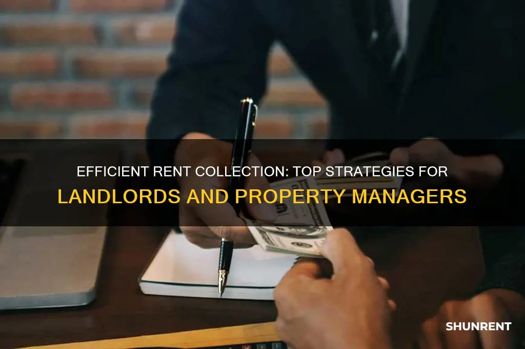 what the best way to collect rent from tenants