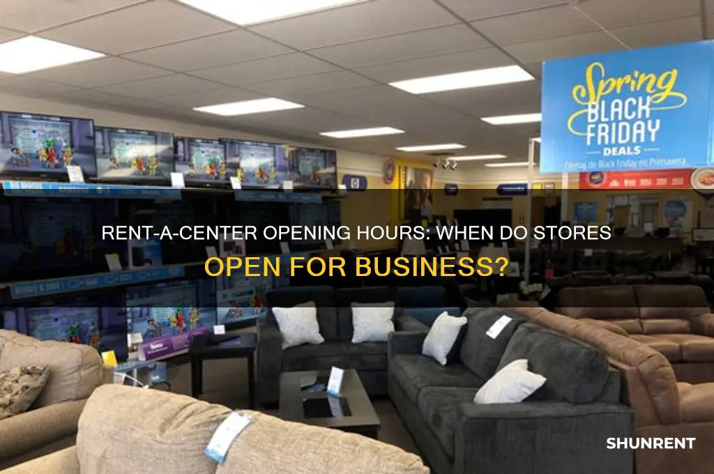 what time do rent-a-center open up