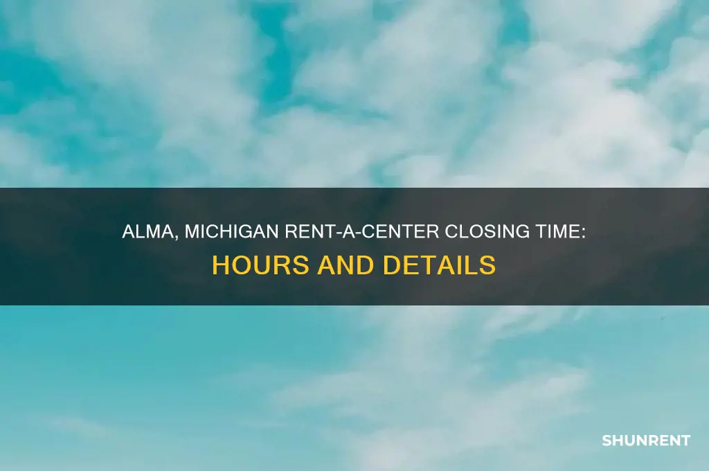 what time does rent a center close in alma michigan