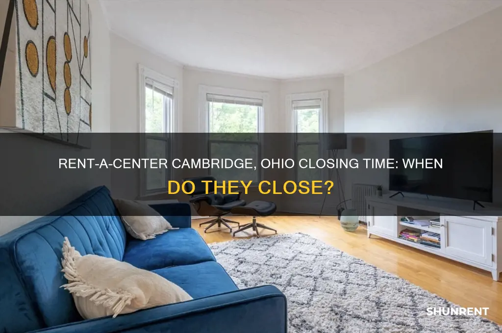 what time does rent a center close in cambridge ohio
