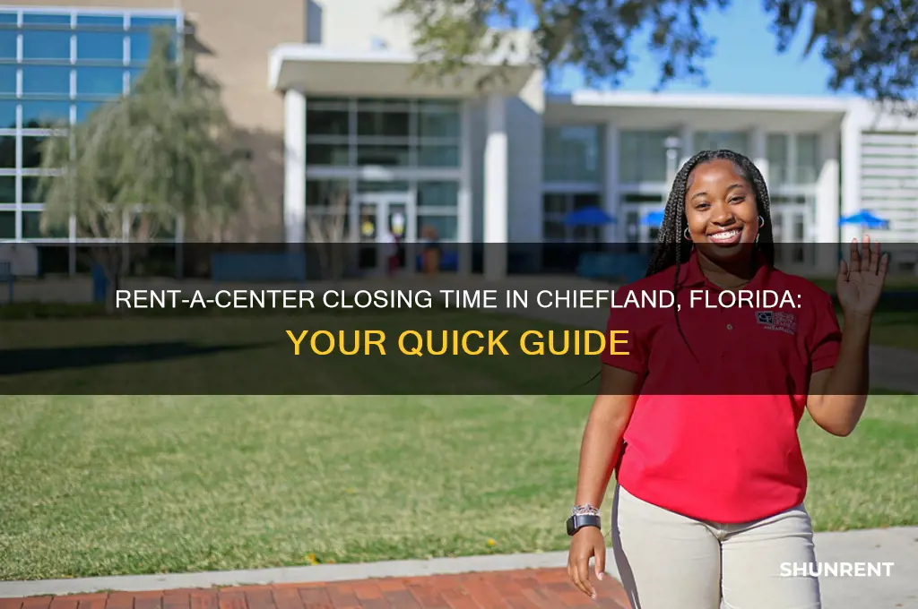 what time does rent a center close in chiefland florida