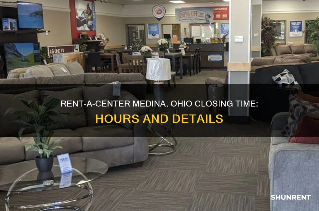 what time does rent a center close in medina ohio