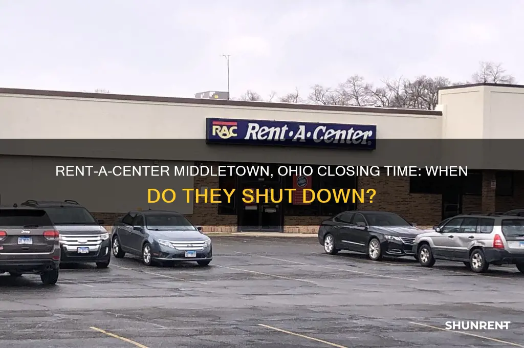 what time does rent a center close in middletown ohio