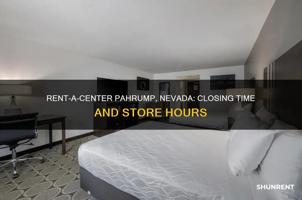 what time does rent a center close in pahrump nevada
