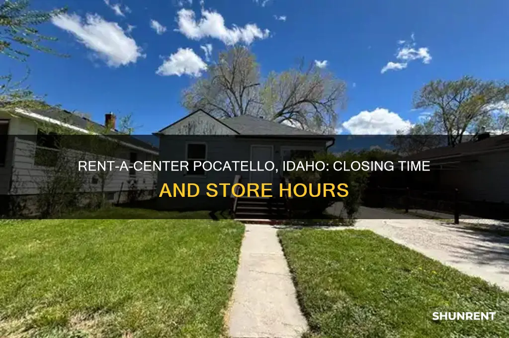 what time does rent a center close in pocatello idaho
