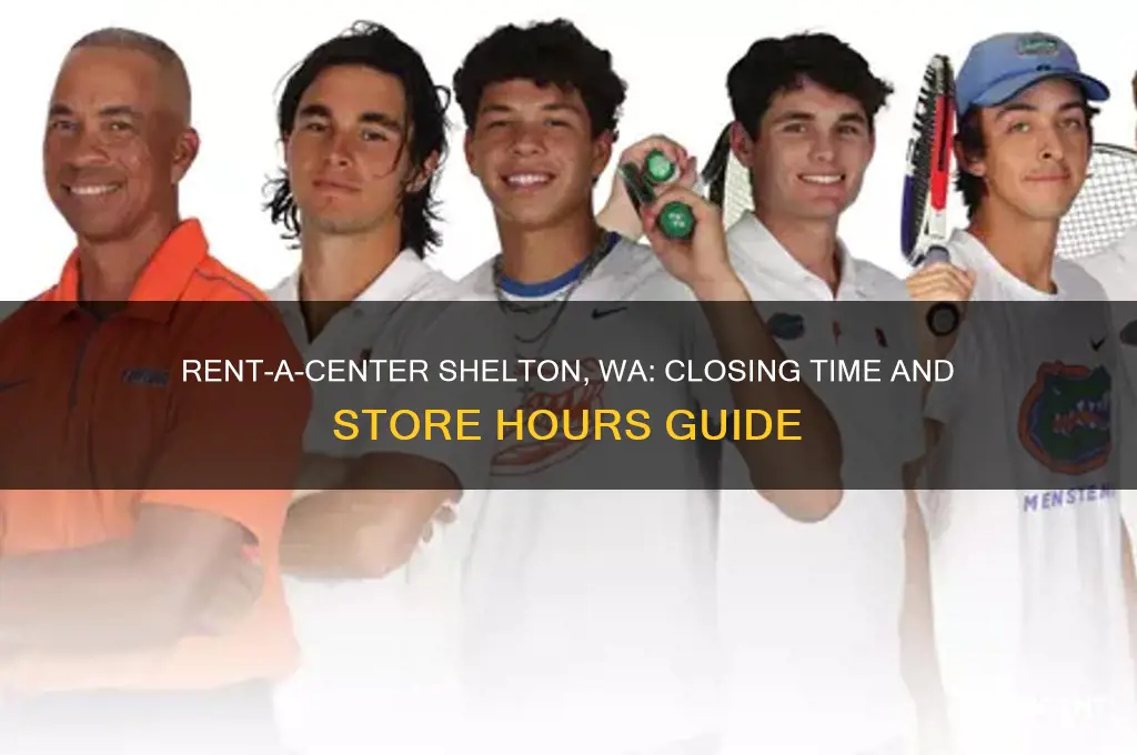 what time does rent a center close in shelton washington