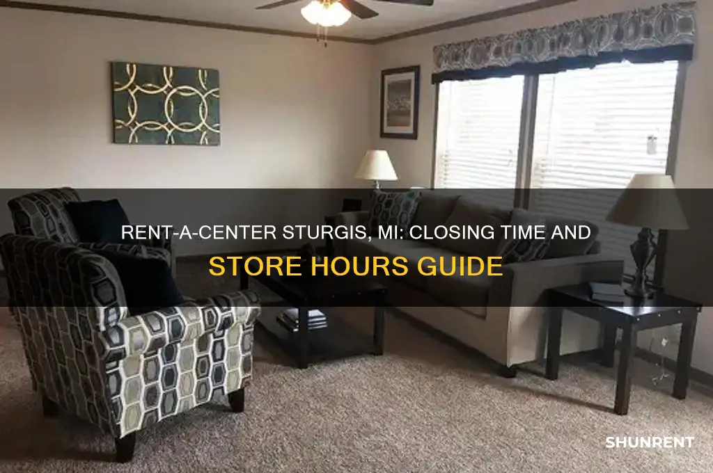 what time does rent a center close in sturgis michigan