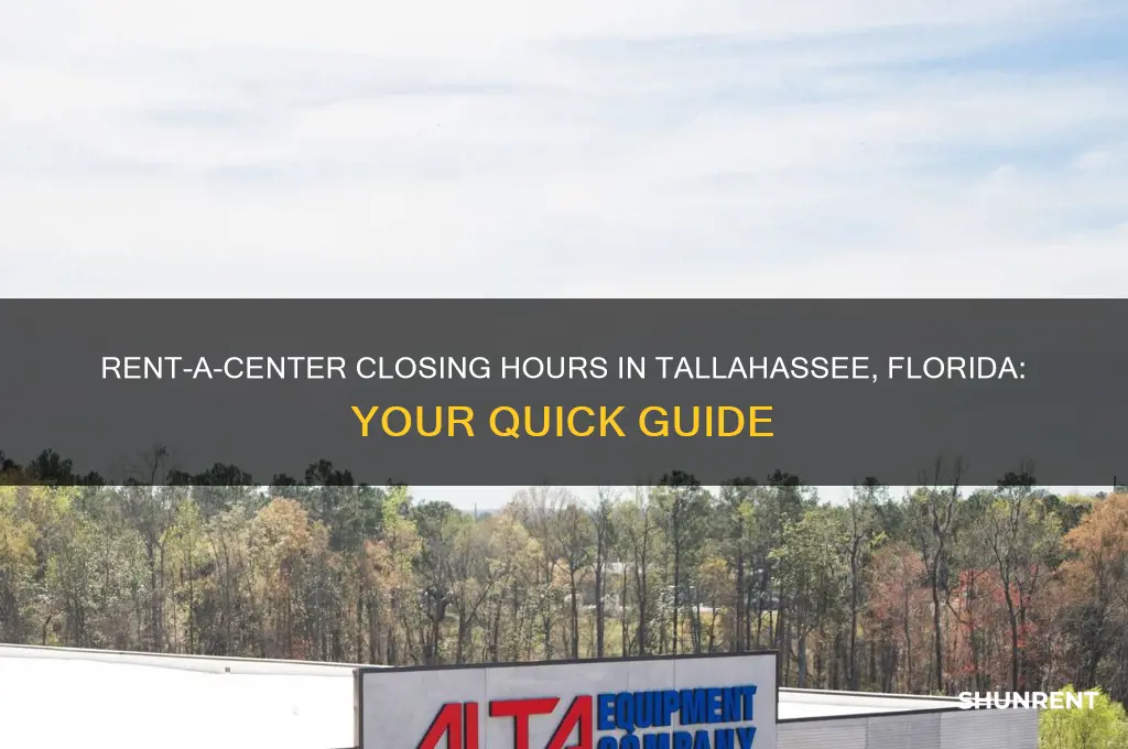 what time does rent a center close in tallahassee florida