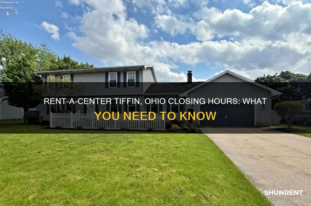 what time does rent a center close in tiffin ohio