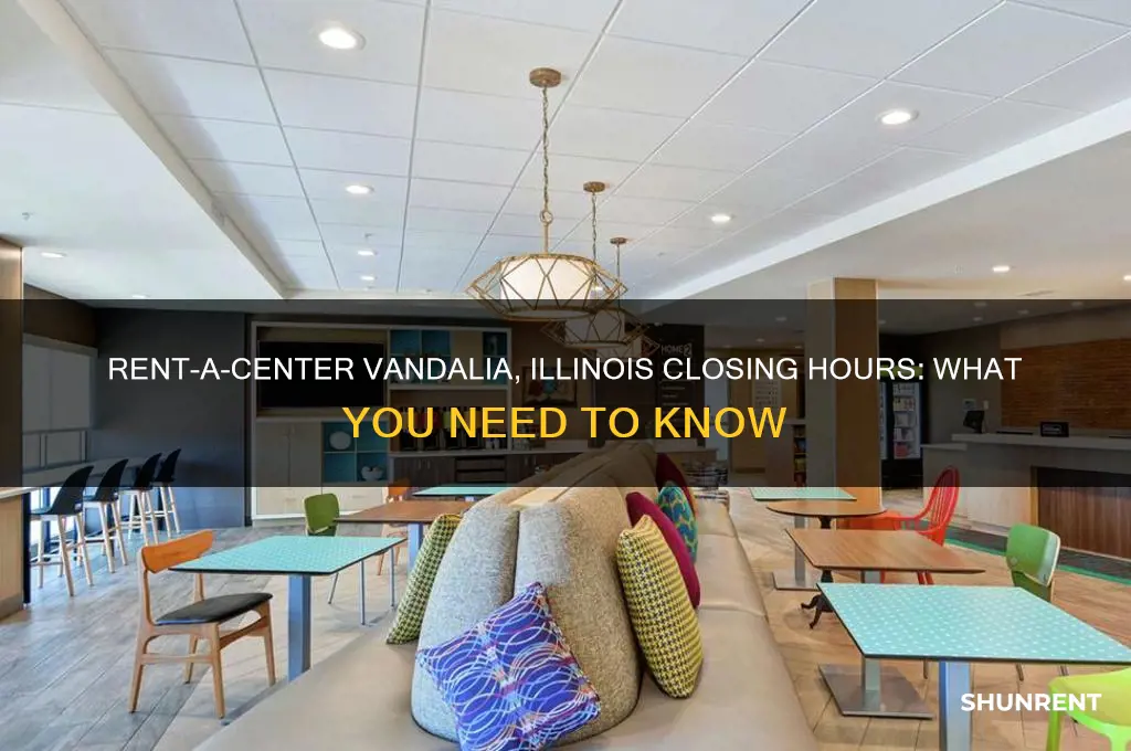 what time does rent a center close in vandalia illinois