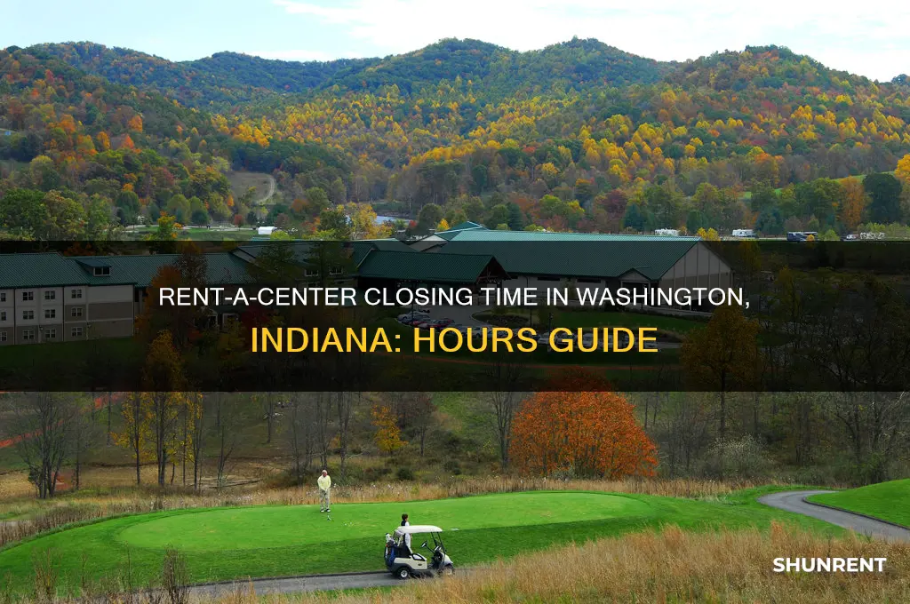 what time does rent a center close in washington indiana