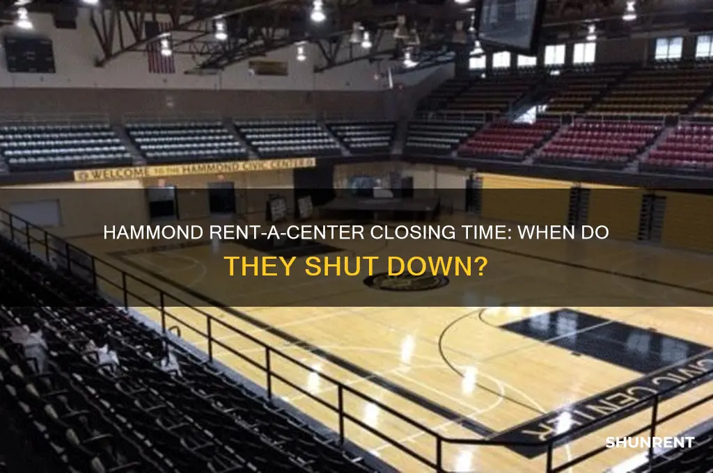what time does rent a center in hammond close