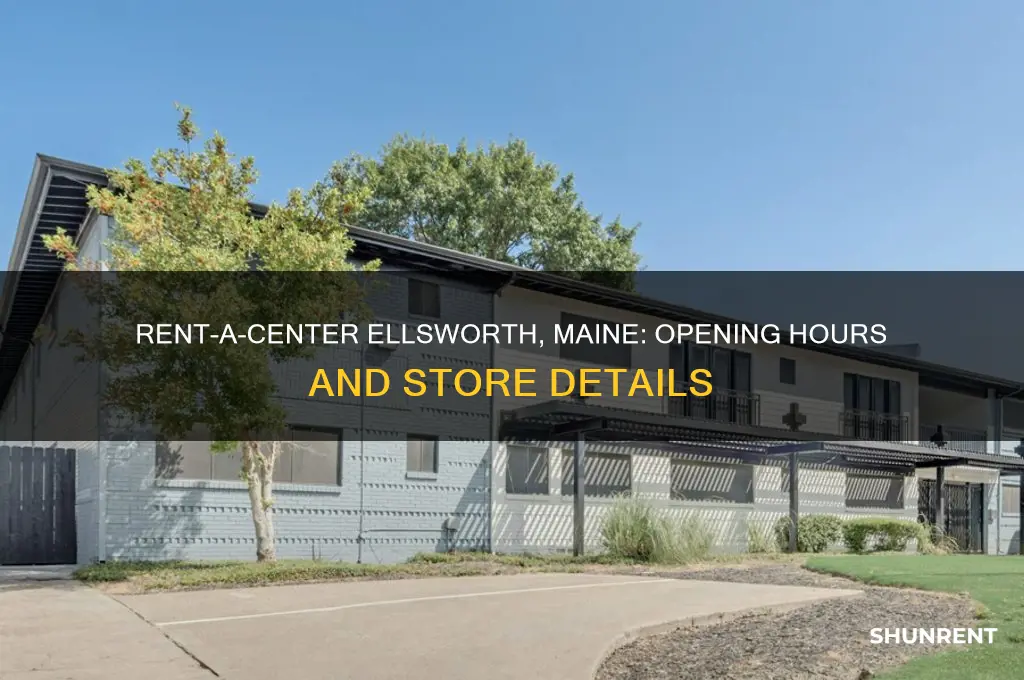 what time does rent a center open in ellsworth maine