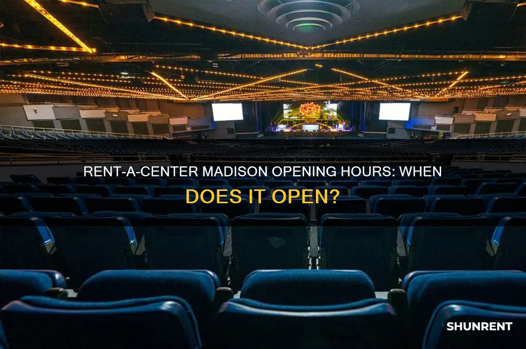 what time does rent a center open in madison