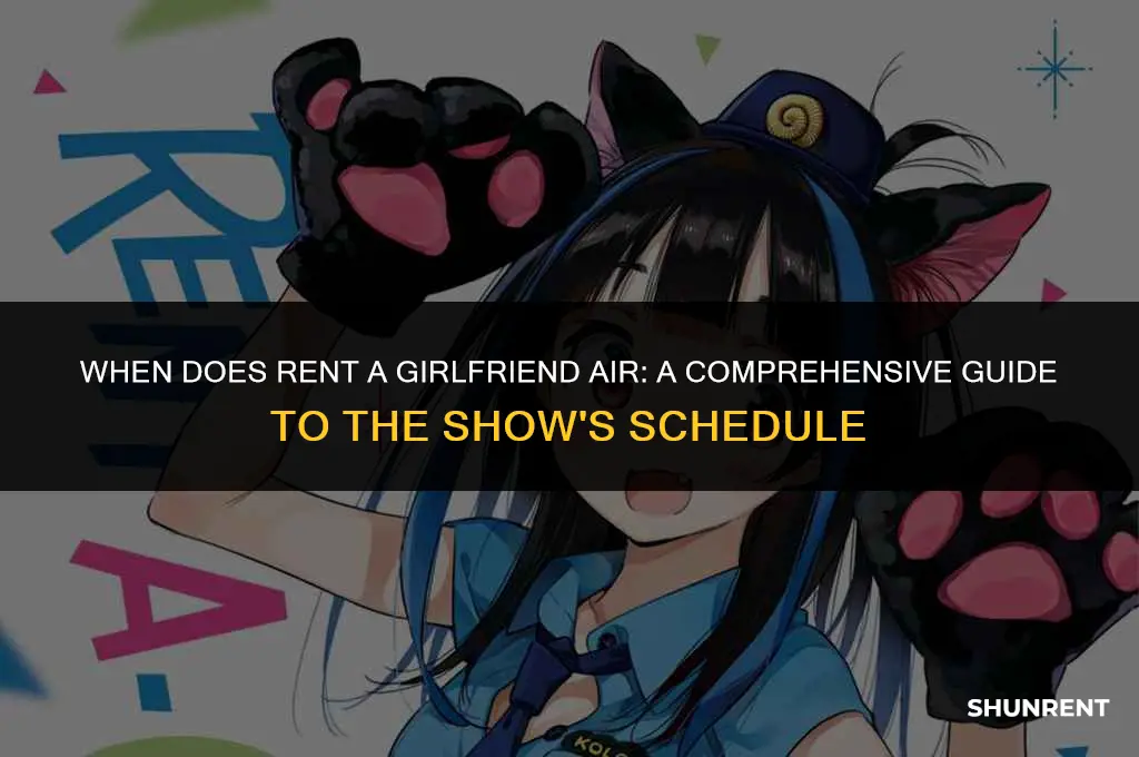 what time does rent a girlfriend air