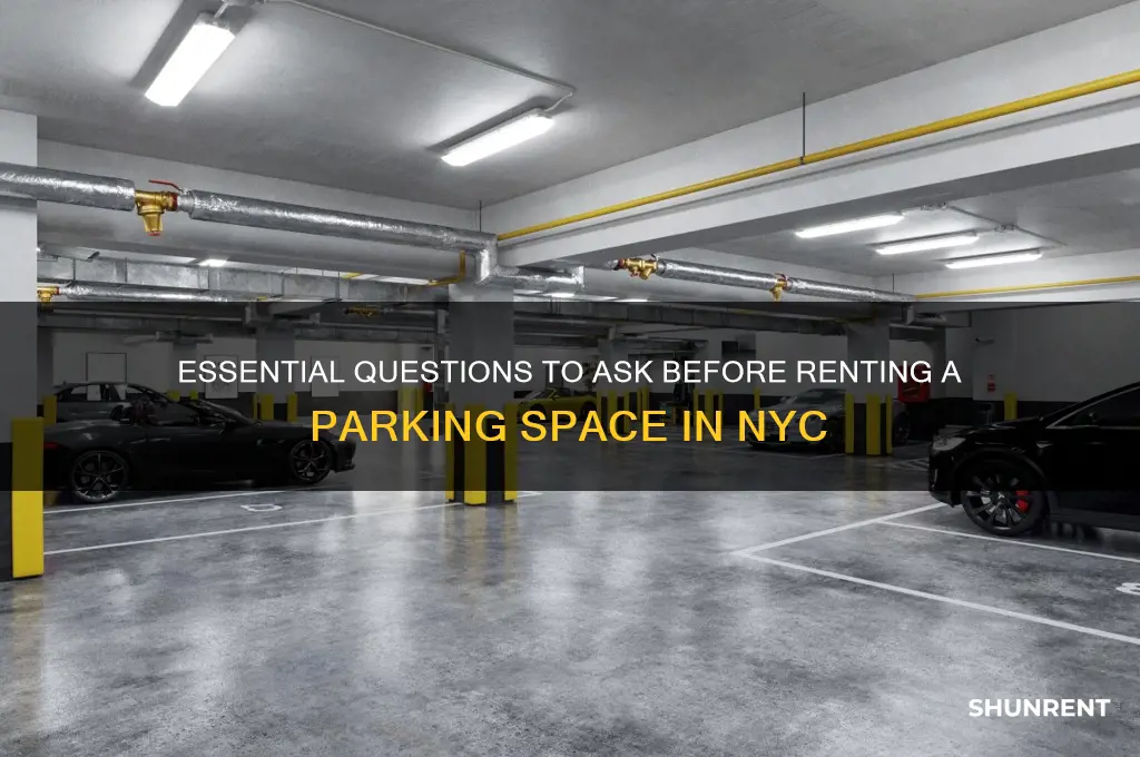 what to ask before renting a parking space nyc