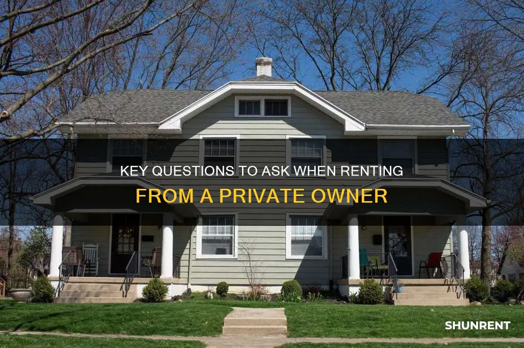 what to ask when renting from a private owner