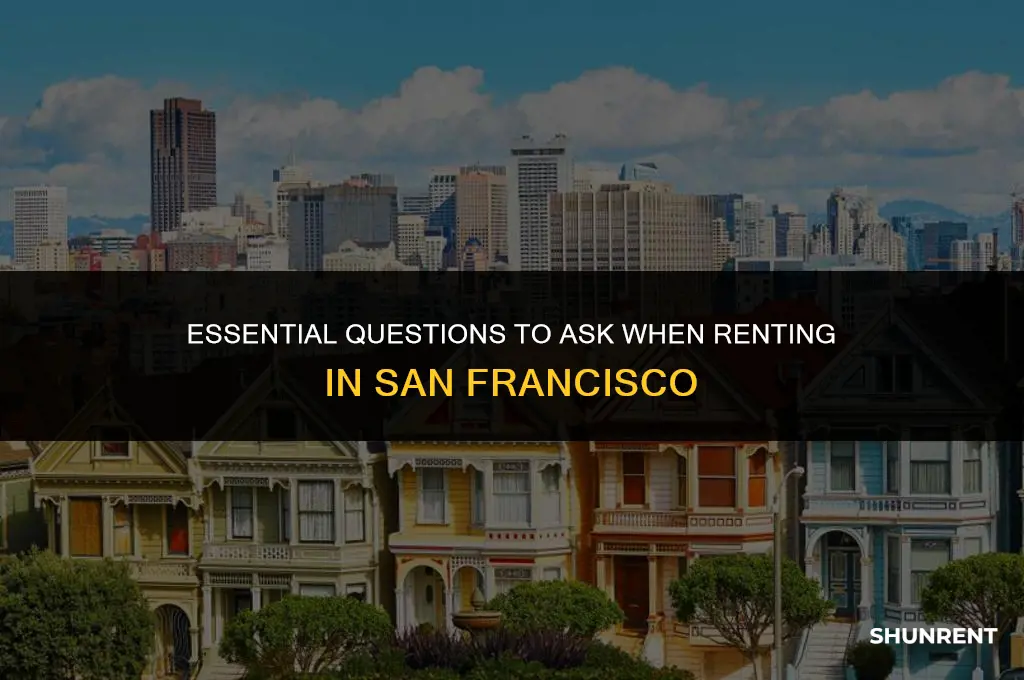 what to ask when renting san francisco