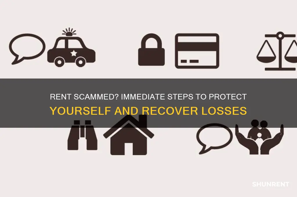 what to do if you got rent scammed