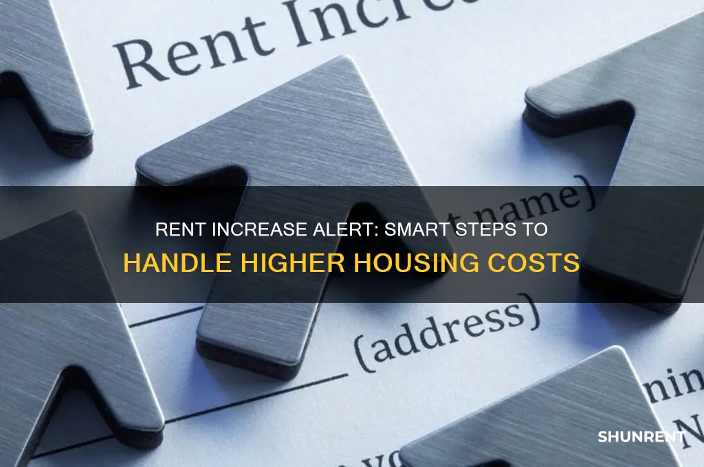 what to do if your rent is increased
