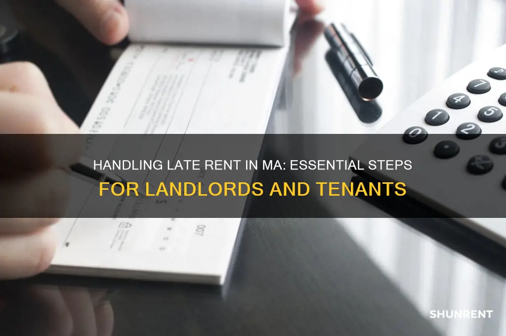 what to do in ma when rent is late