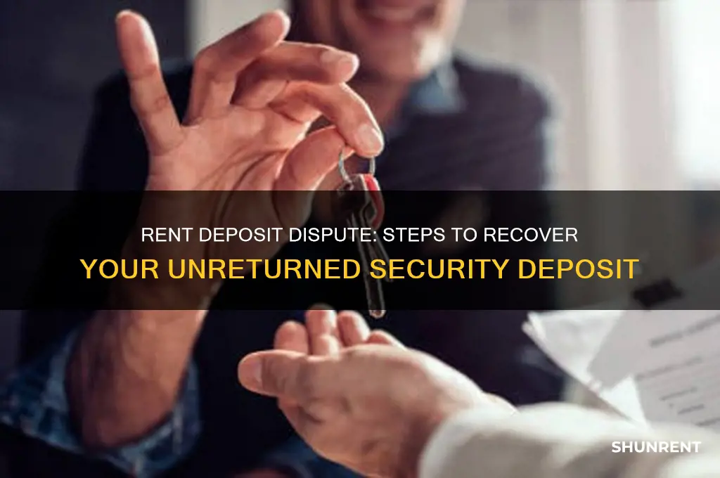 what to do when rent deposit is not returned