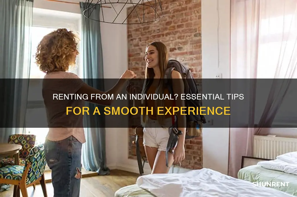 what to do when you are renting from an individual