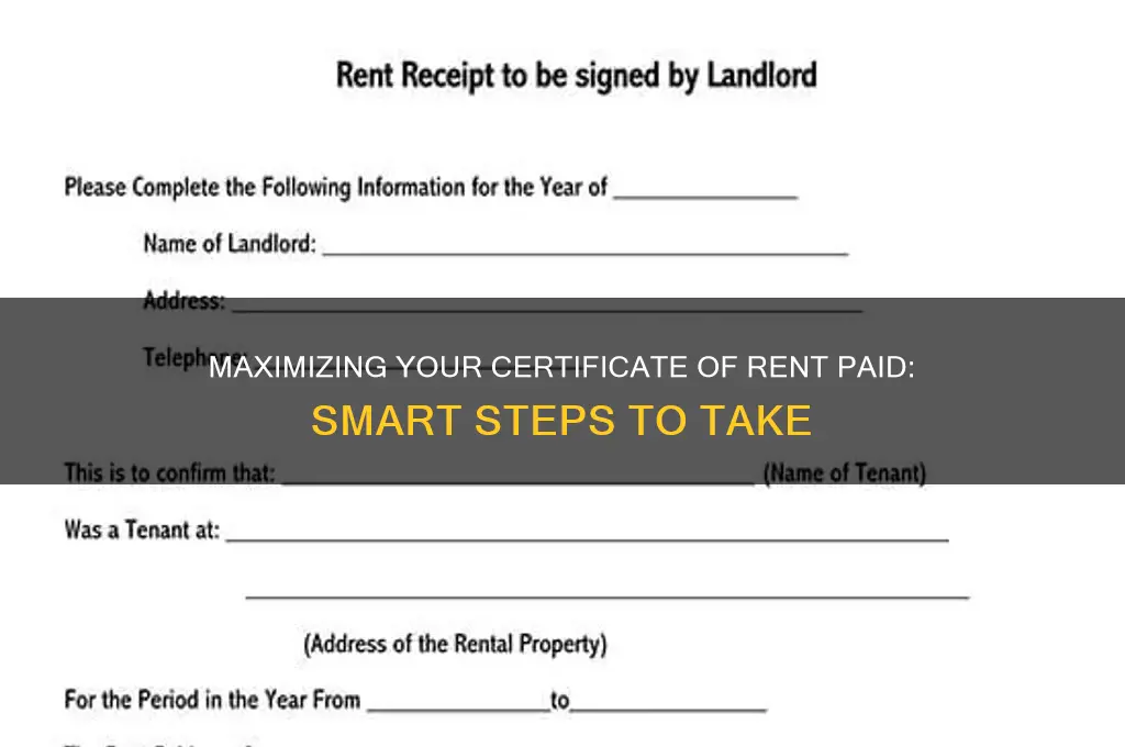 what to do with a certificate of rent paid