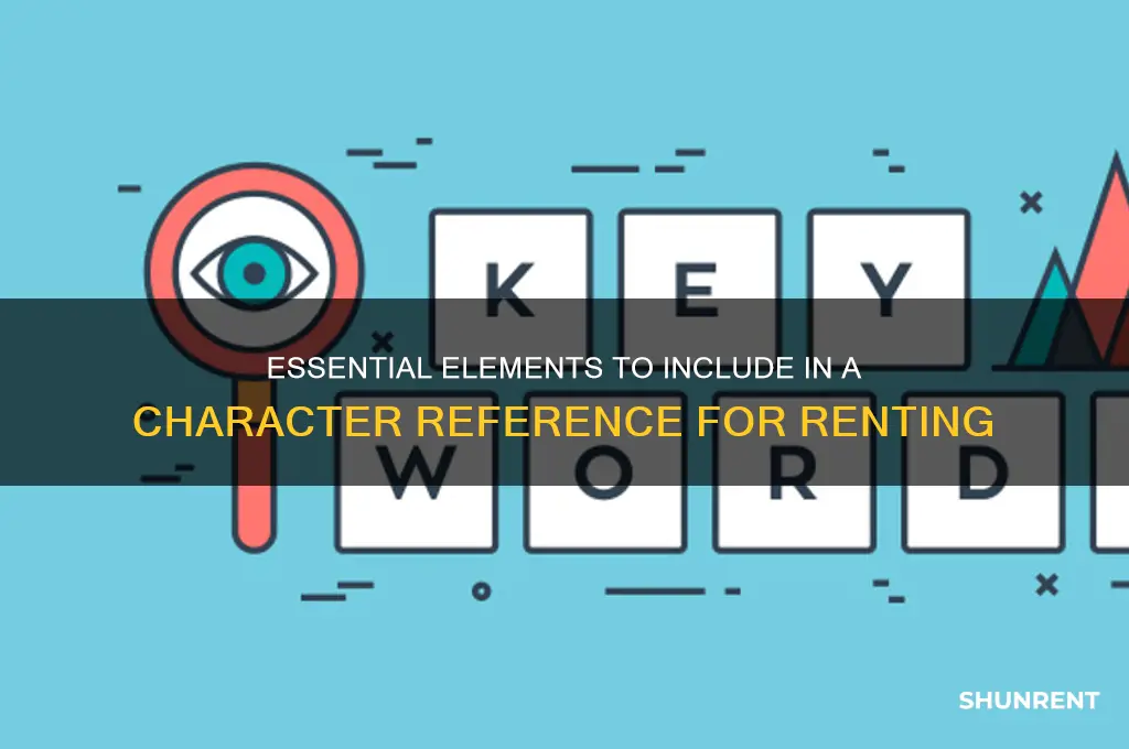 what to include in a character reference for renting