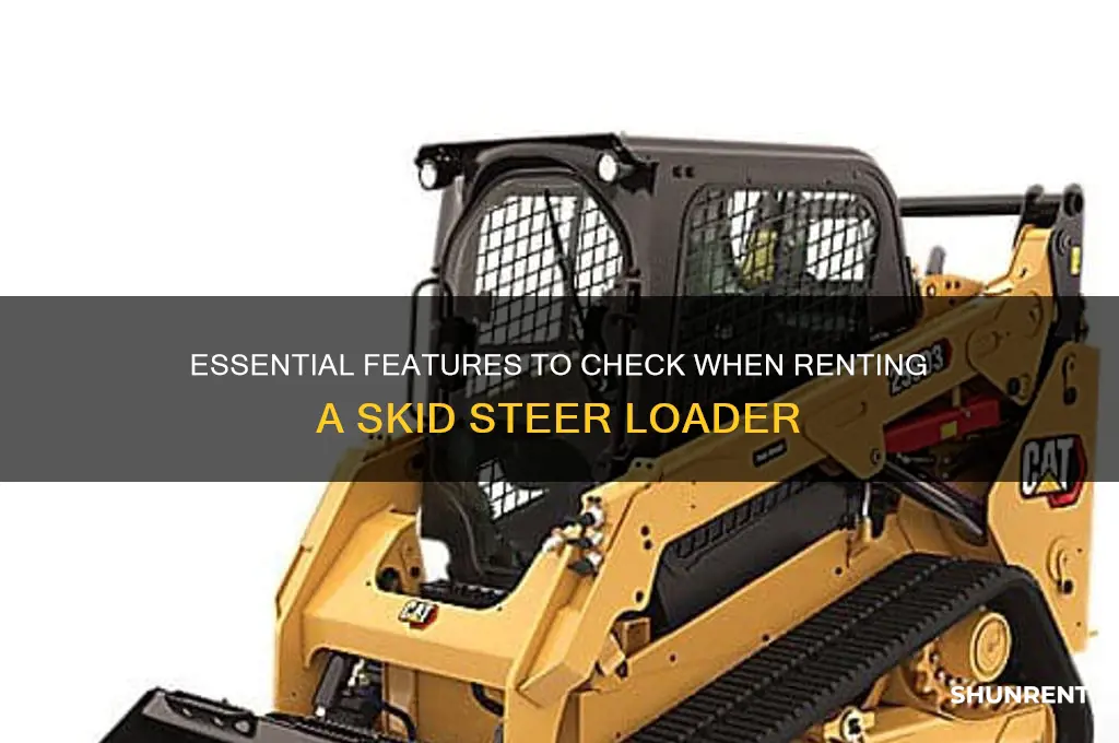 what to look for when renting a skidsteer