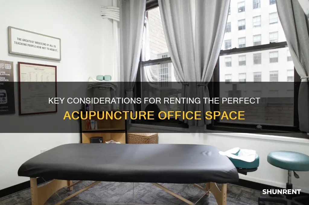 what to look for when renting office space acupuncture