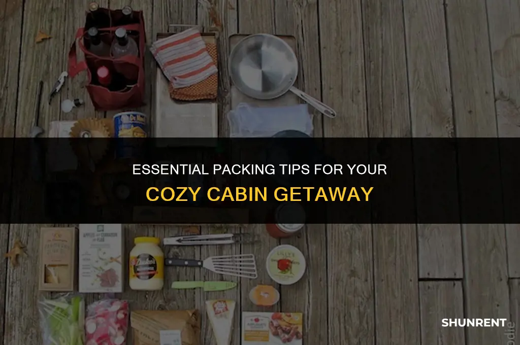 what to pack when renting a cabin