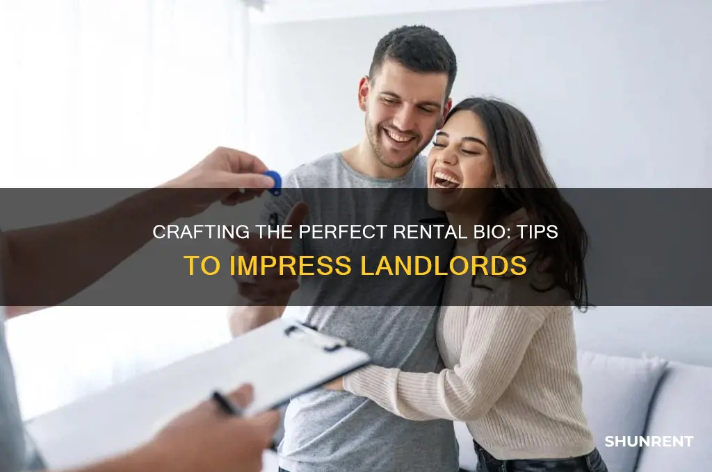 what to put as bio when looking to rent