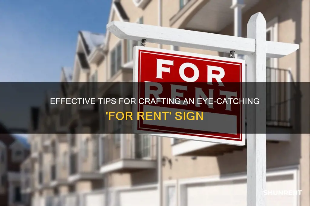 what to put on for rent sign