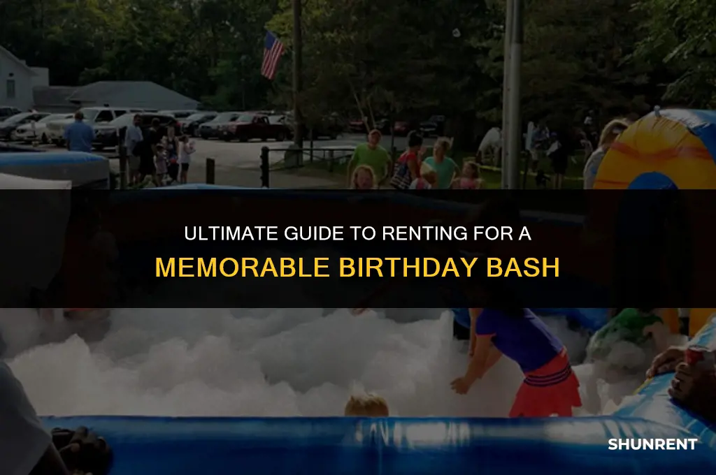 what to rent for a birthday party