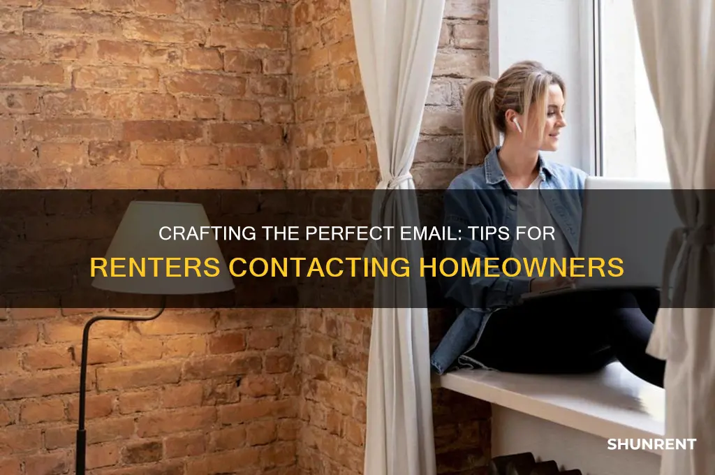 what to say in an email to a homeowner renting