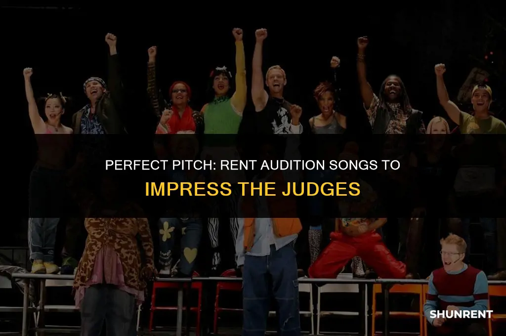 what to sing for a rent audition
