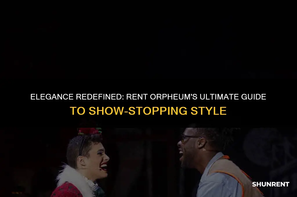 what to wear to show rent orpheum