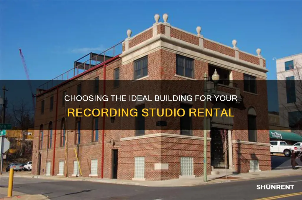 what type of building should you rent for recording studio