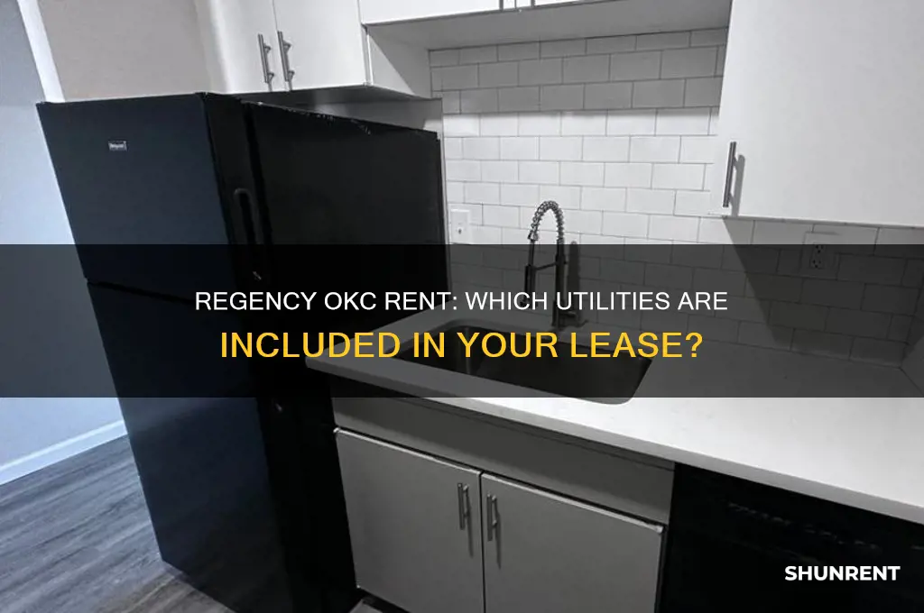 what utilities are include with rent at the regency okc