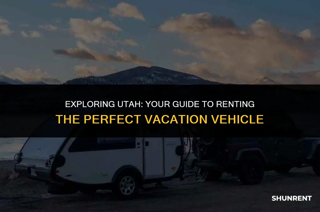 what vehicle to rent in utah vacation