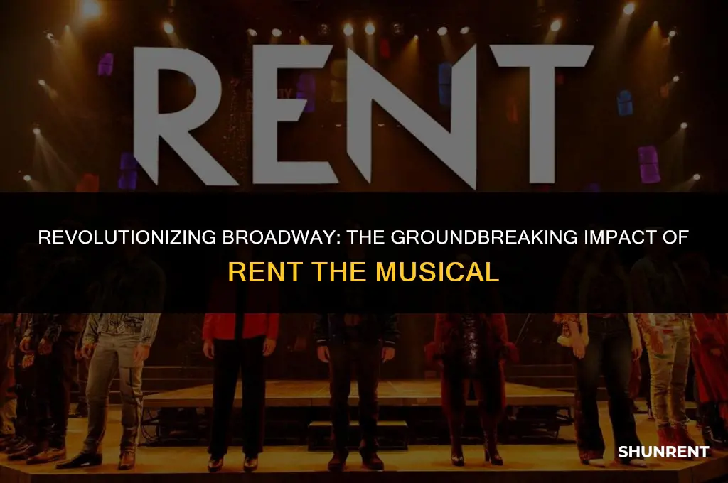 what was innovative about rent the musical