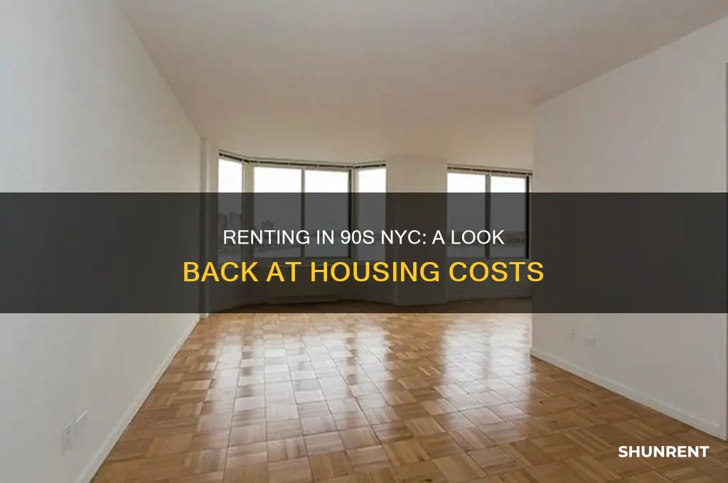 what was rent like in new york in the 90s