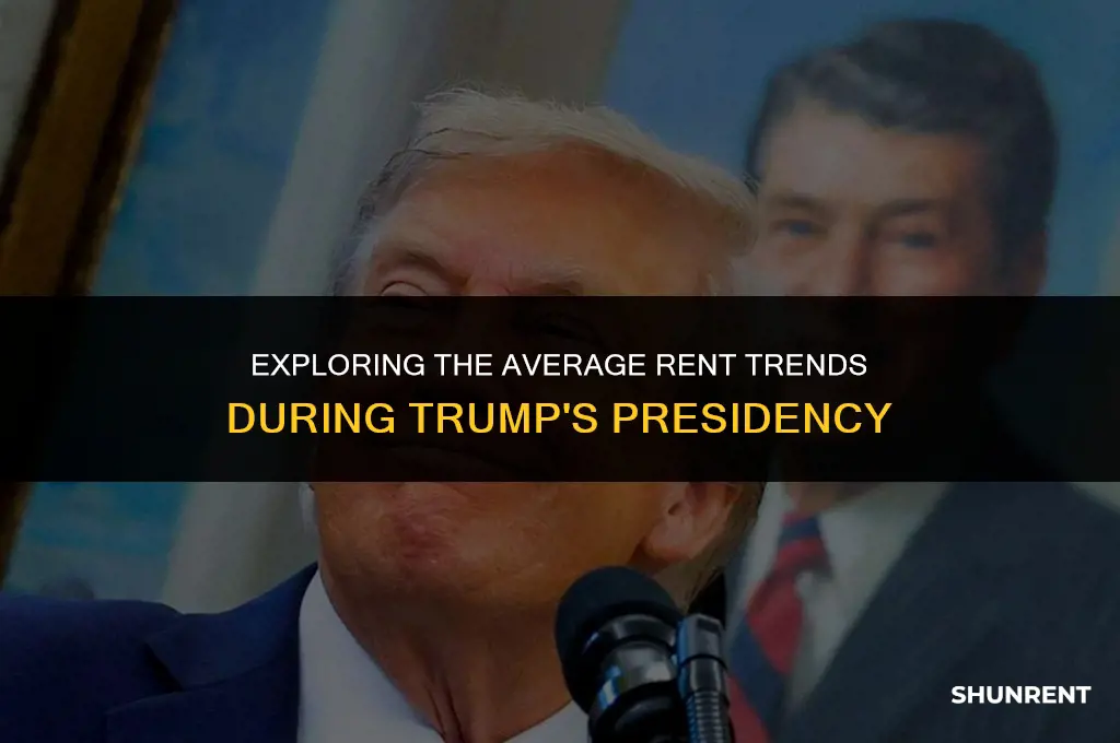 what was the average rent under trump