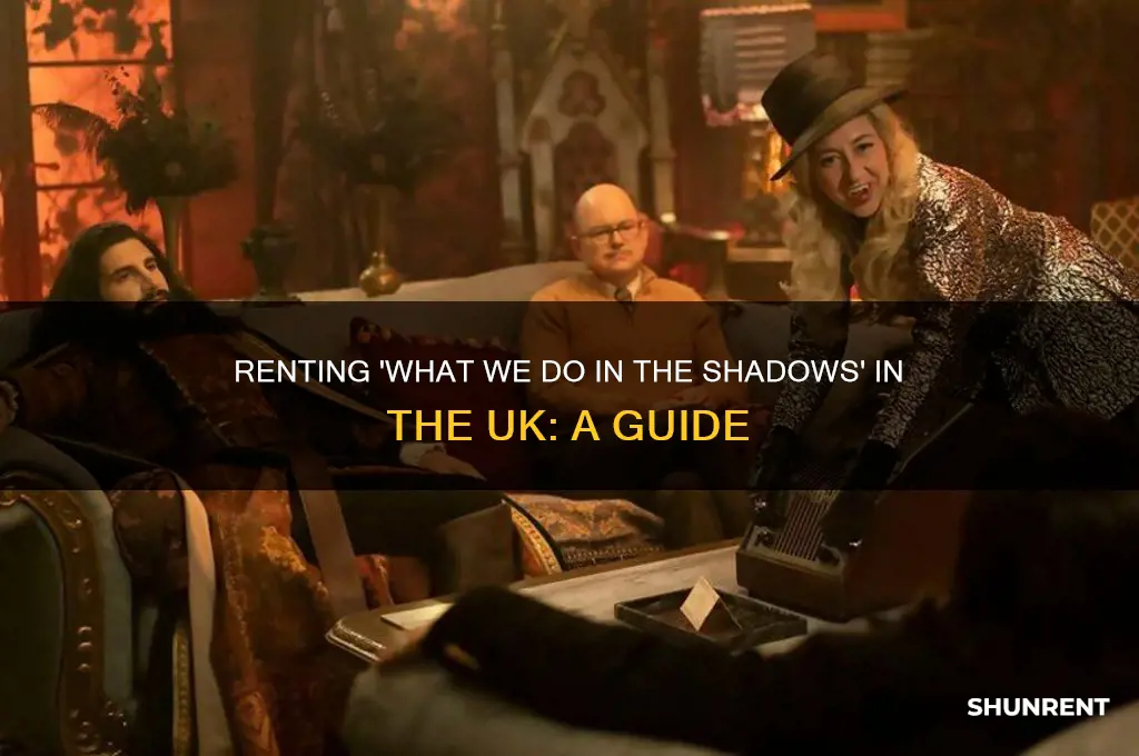 what we do in the shadows rent uk