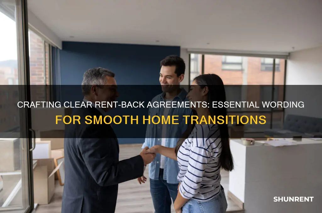 what wording to use on a rent back