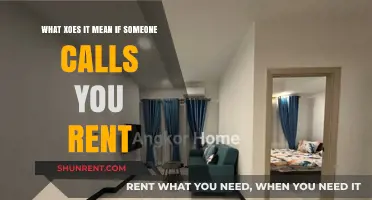 What Does It Mean If Someone Calls You Rent?