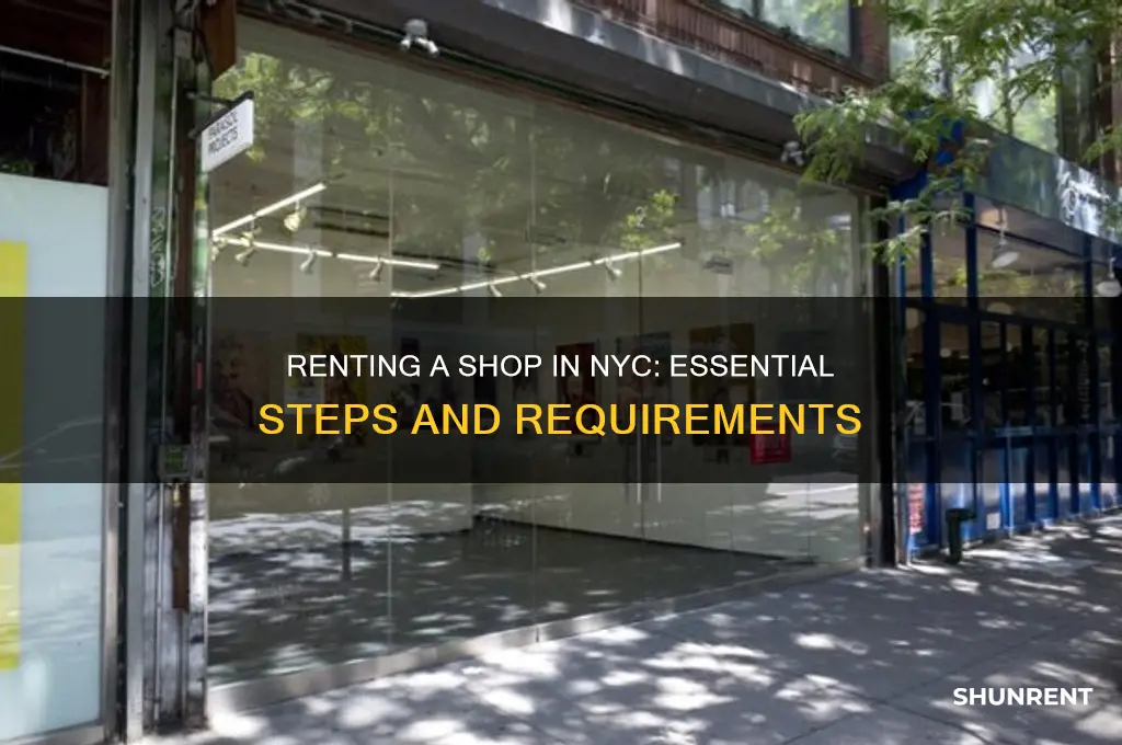 what you need to rent shop in nyc