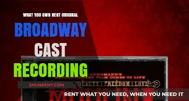 Own or Rent? Exploring the Original Broadway Cast Recording
