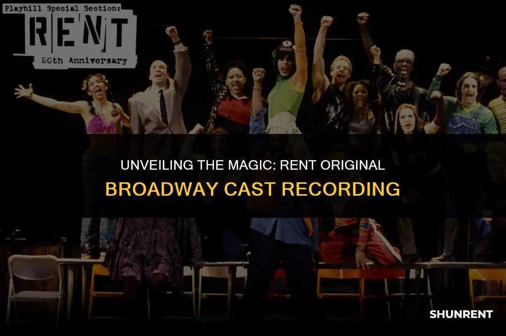 what you own rent original broadway cast
